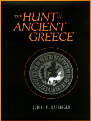 cover image of The Hunt in Ancient Greece